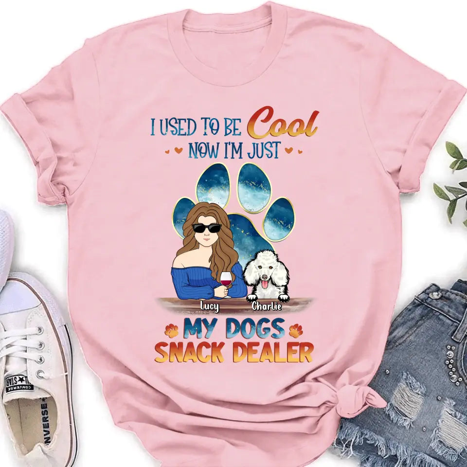 Personalized Dog Mom Shirt/Hoodie - Up to 6 Dogs - Gift Idea For Mother's Day/Birthday/Dog Lover - I Used To Be Cool Now I'm Just My Dogs Snack Dealer