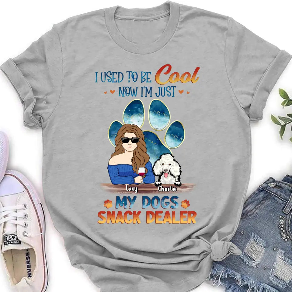 Personalized Dog Mom Shirt/Hoodie - Up to 6 Dogs - Gift Idea For Mother's Day/Birthday/Dog Lover - I Used To Be Cool Now I'm Just My Dogs Snack Dealer
