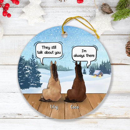 Personalized Horse Dog Ornament - Up to 5 Horses/Dogs - They Still Talk About You