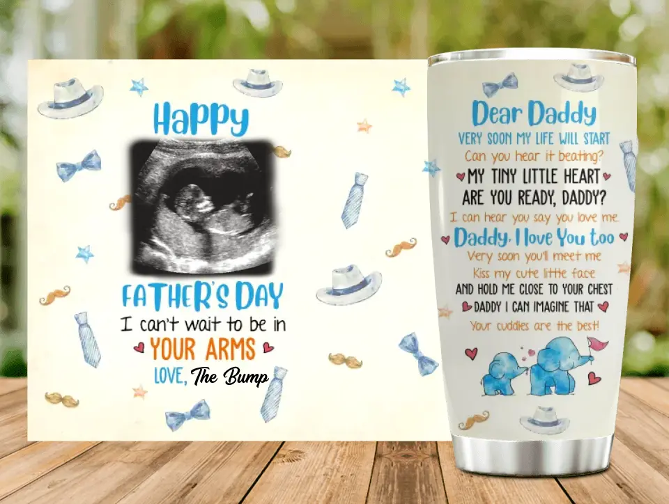 Personalized Baby Photo Tumbler - Gift Idea For Father's Day - Dear Daddy Very Soon My Life Will Start