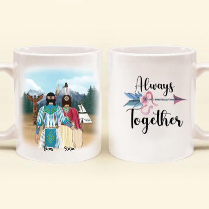 Personalized Native American Couple Coffee Mug - Best Gift For Couples - Always Together