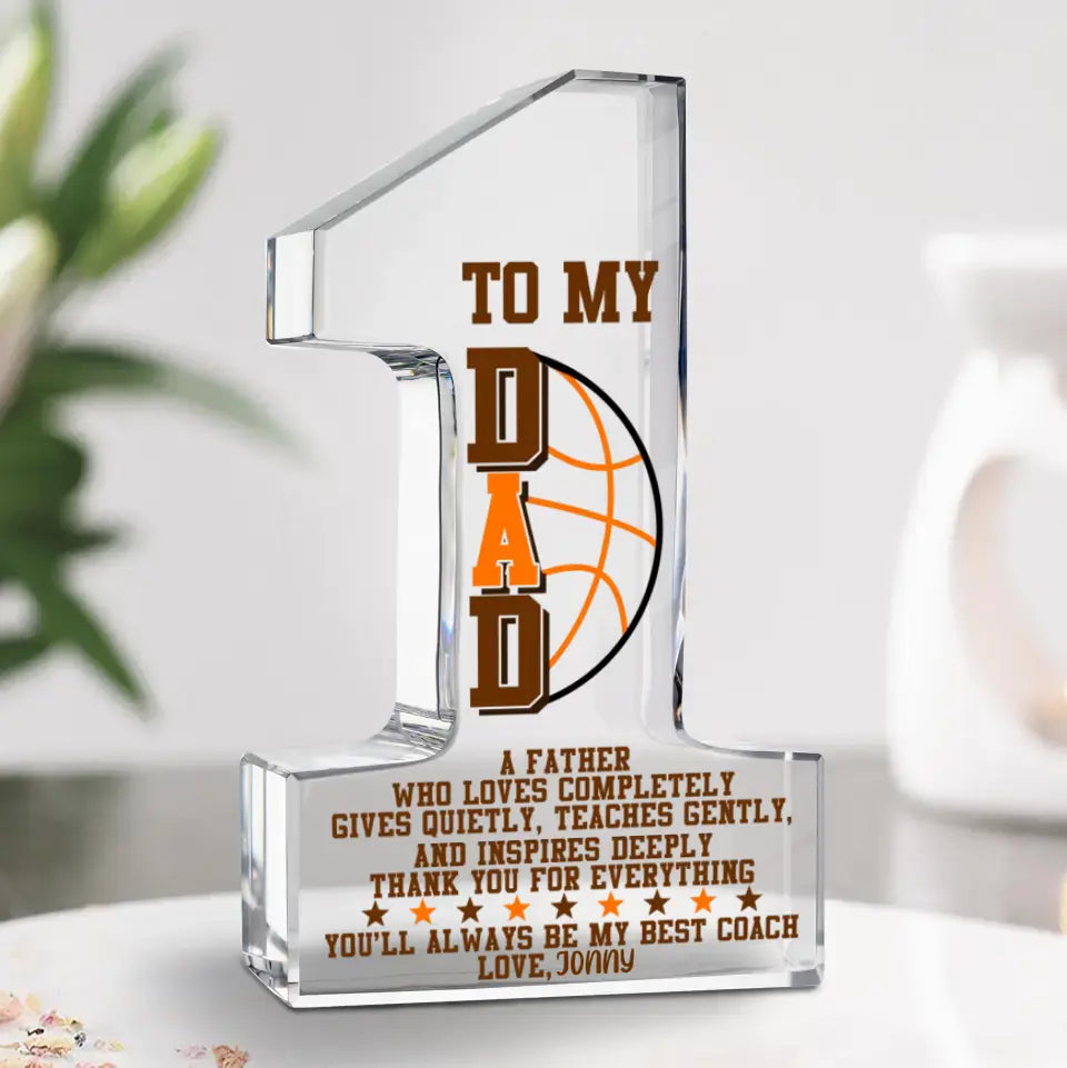 Personalized Dad Acrylic Plaque - Father's Day Gift Idea for Basketball - To My Dad