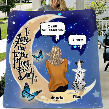 Personalized Memorial Pet Blanket - Best Gift For Dog/Cat Lover - I Love You To The Moon & Back