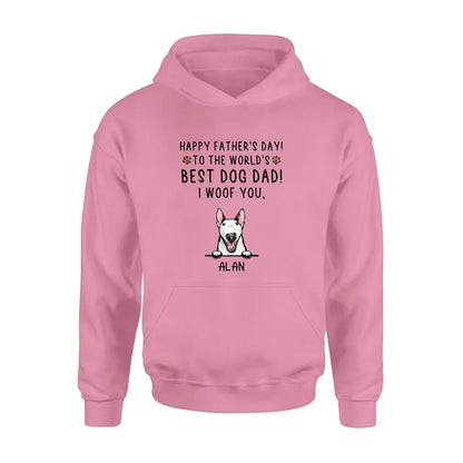 Personalized Dog Dad Shirt/Hoodie - Up to 6 Dogs - Father's Day Gift Idea for Dog Lovers - Happy Father's Day To The World's Best Dog Dad