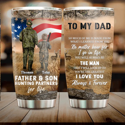 Personalized Hunting Tumbler - Gift Idea For Father's Day From Son - I Love You Always & Forever