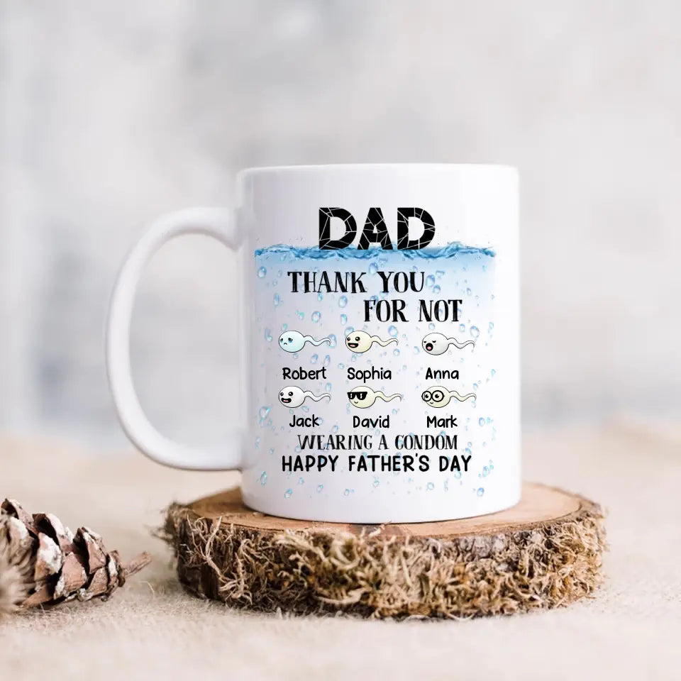 Personalized Sperms Coffee Mug - Gift Idea For Father's Day - Up to 6 Sperms -  Thank You For Not Wearing A Condom