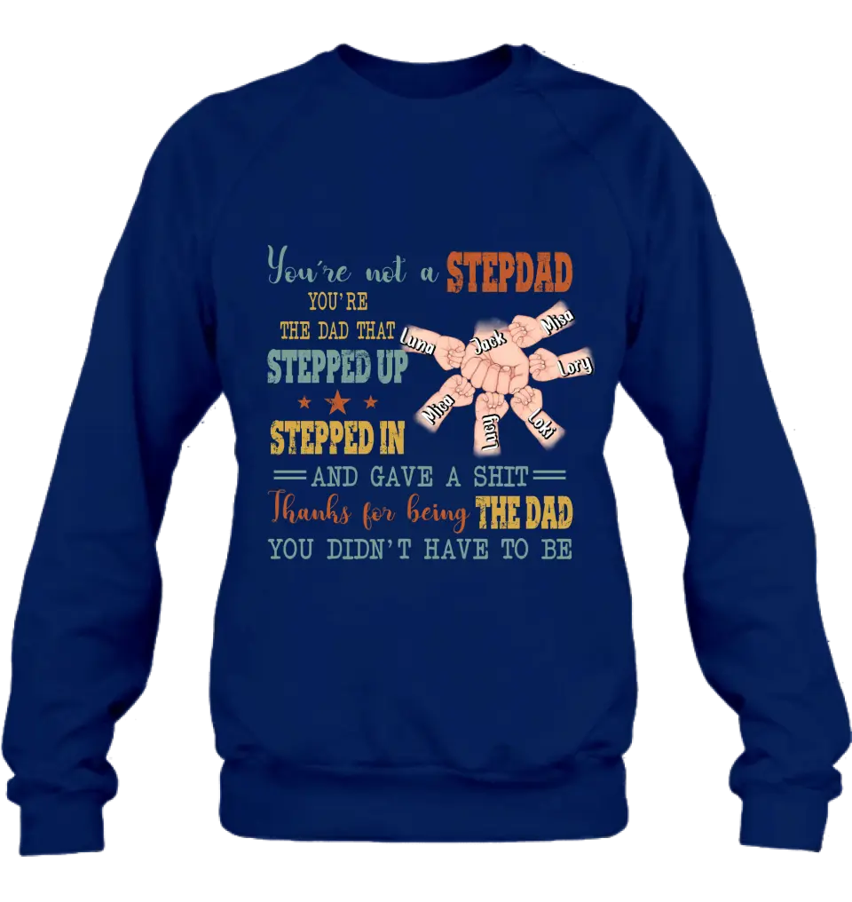 Personalized Step Father Shirt/Hoodie/Sweatchirt/Long sleeve - Best Gift Idea For Father's Day - Up to 6 Kids