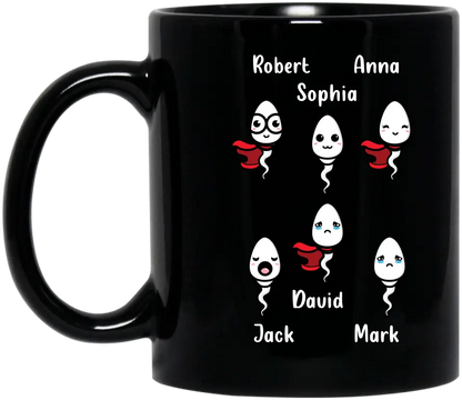 Personalized Sperms Coffee Mug - Gift Idea For Father's Day - Up to 6 Sperms - We're Glad Your Pull Out Game Was Weak Af Happy Father's Day