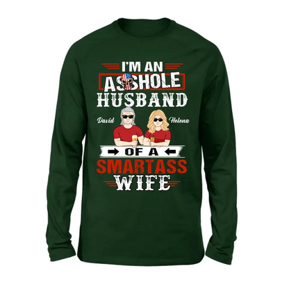 Personalized Husband & Wife Shirt/Hoodie - Gift Idea For Wife/Father's Day/Mother's Day/Couple - I'm An Asshole Husband Of A Smartass Wife