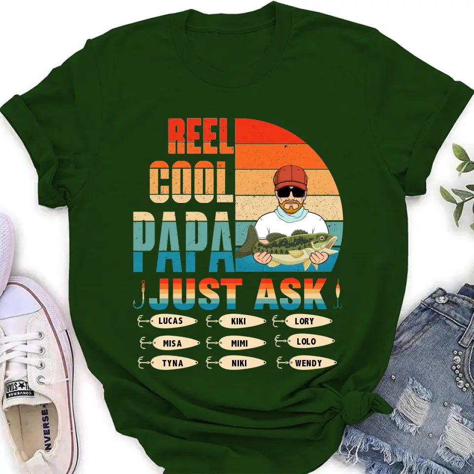 Personalized Reel Cool Dad Shirt/Hoodie - Gift Idea For Father's Day/Grandpa/Fishing Lovers - Up to 9 Kids - Reel Cool Papa Just Ask