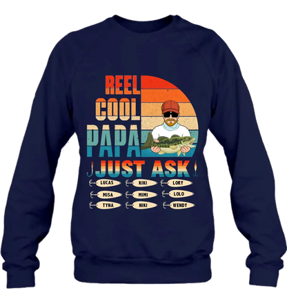 Personalized Reel Cool Dad Shirt/Hoodie - Gift Idea For Father's Day/Grandpa/Fishing Lovers - Up to 9 Kids - Reel Cool Papa Just Ask