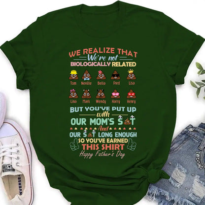 Personalized Stepdad Shirt/Hoodie - Up to 10 Children - Gift Idea For Father's Day - We Realize That We're Not Biologically Related