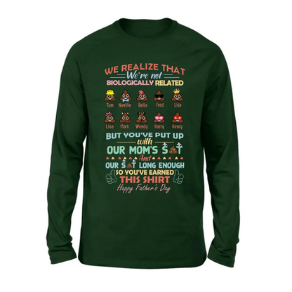 Personalized Stepdad Shirt/Hoodie - Up to 10 Children - Gift Idea For Father's Day - We Realize That We're Not Biologically Related