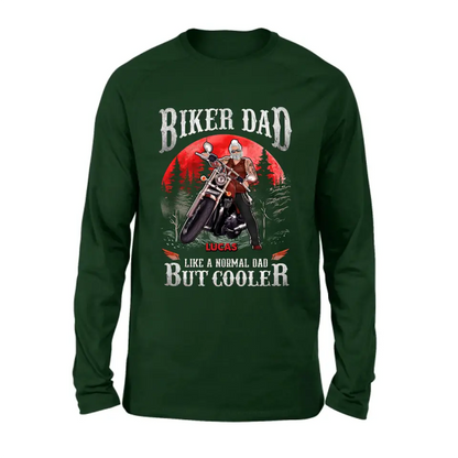 Personalized Biker Shirt/Hoodie - Father's Day Gift Idea for Dad/Grandpa - Biker Dad Like A Normal Dad But Cooler