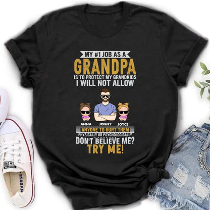 Personalized Grandpa Shirt/Hoodie - Up to 4 Children - Gift Idea For Father's Day - My #1 Job As A Grandpa Is To Protect My Grandkids