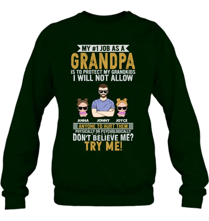 Personalized Grandpa Shirt/Hoodie - Up to 4 Children - Gift Idea For Father's Day - My #1 Job As A Grandpa Is To Protect My Grandkids