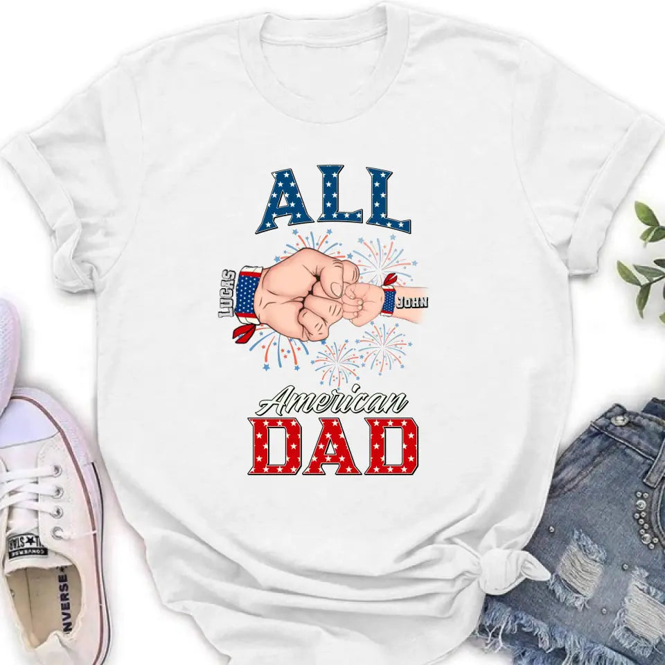 Personalized Dad T-Shirt/Hoodie/Sweatshirt - Gift Idea For Dad - All American Dad