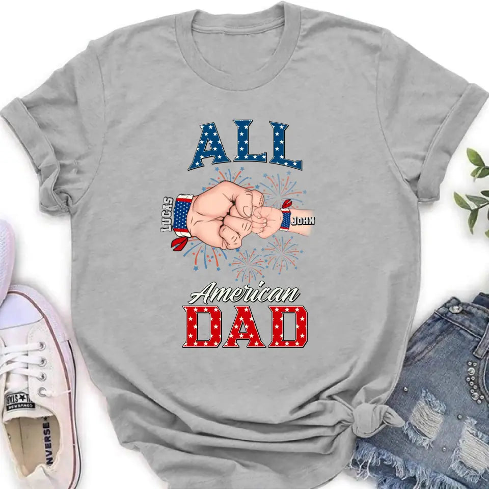 Personalized Dad T-Shirt/Hoodie/Sweatshirt - Gift Idea For Dad - All American Dad
