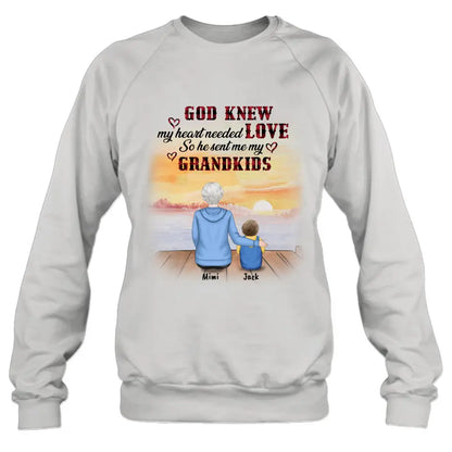 Personalized T-shirt/Hoddie/Sweatshrt/Sleeve - Gift for Grandparent and Grandkids - Grandma/Grandpa and Grandkids - Up to 4 Grandkids - God knew my heart needed love