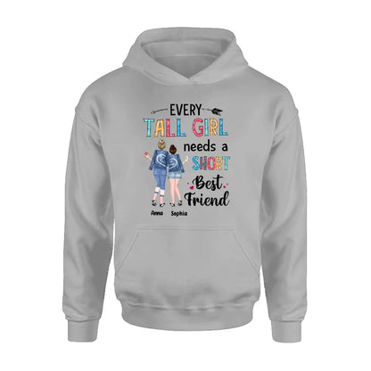 Personalized Best Friends Shirt - Gift Idea For Friends - Every Tall Girl Needs A Short Best Friend