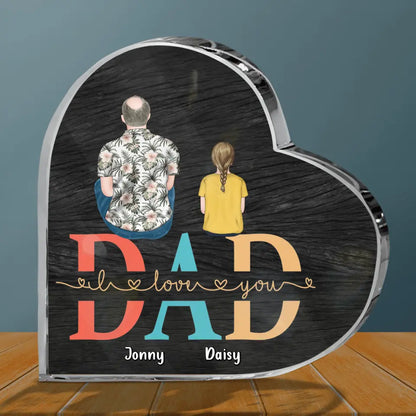 Personalized Dad Crystal Heart - Up to 4 Children - Father's Day Gift Idea - Dad I Love You