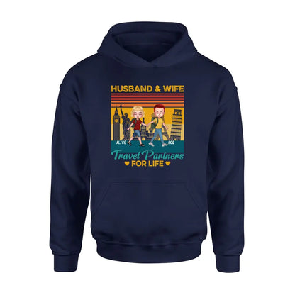 Personalized Traveling Couple Shirt/Pullover Hoodie - Gift Idea For Traveling Lover/Couple - Husband & Wife Travel Partners For Life