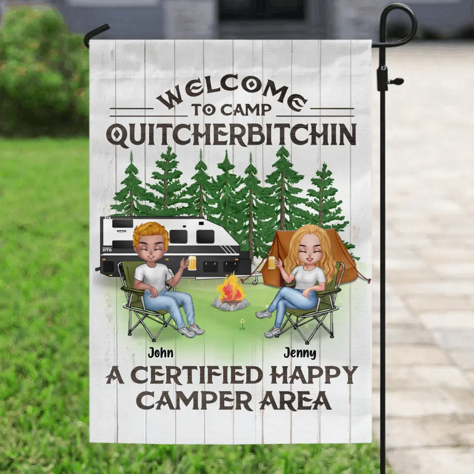 Personalized Camping Flag - Up to 7 People - Gift Idea for Camping Lovers - Welcome To Camp Quitcherbitchin