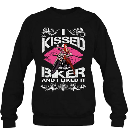 Personalized Biker Shirt/Hoodie - Gift Idea For Biker/Motorcycle Lovers - I Kissed A Biker And I Liked It