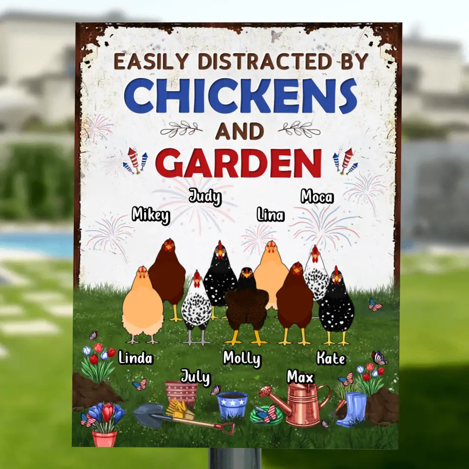 Personalized Chickens Metal Sign - Up to 9 Chickens - Gift Idea For Independence Day/Chicken Lovers - Easily Distracted By Chickens & Garden
