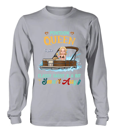 Personalized Pontoon Queen Shirt/Hoodie - Best Gift Idea For Pontoon Lovers - Pontoon Queen Classy Sassy & A Bit Smart Assy
