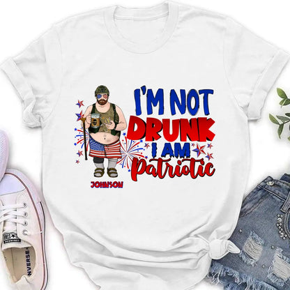 Personalized Veteran Shirt/Hoodie - Gift Idea For Veteran/Independence Day - I'm Not Drunk I Am Patriotic