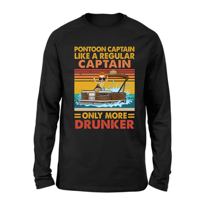 Custom Personalized Pontoon Captain Shirt/Hoodie - Best Gift Idea For Pontoon Lover - Pontoon Captain Like A Regular Captain Only More Drunker