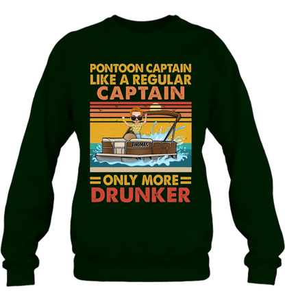 Custom Personalized Pontoon Captain Shirt/Hoodie - Best Gift Idea For Pontoon Lover - Pontoon Captain Like A Regular Captain Only More Drunker
