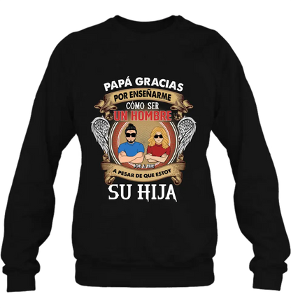 Personalized T-shirt/Long Sleeve / Sweatshirt / Hoodie for Father's day - Spanish Version