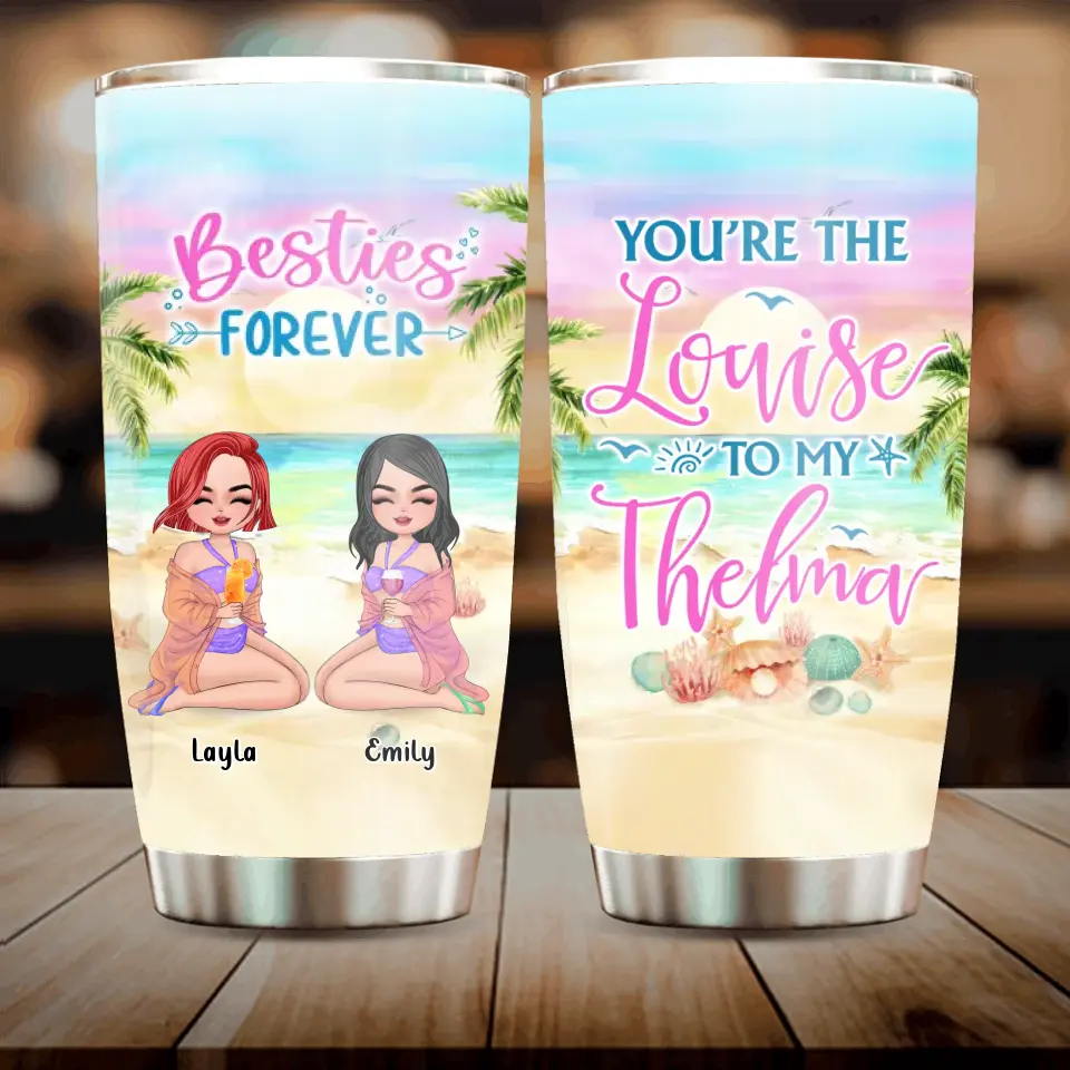 Personalized Best Friends Tumbler 20oz - Gift Idea For Besties/Friends/Summer Vacation - With up to 4 Girls - You Are The Louise To My Thelma