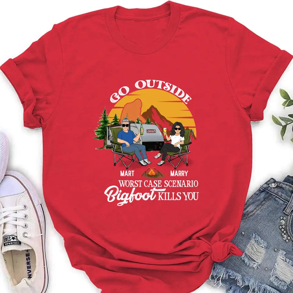 Personalized Couple Camping Shirt/Pullover Hoodie/Long sleeve/Sweatshirt - Gift Idea For Camping Lover - Go Outside Worst Case Scenario Bigfoot Kills You