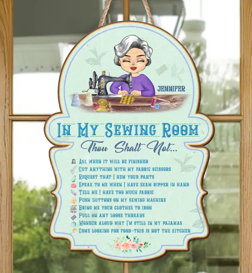 Personalized Sewing Wooden  Sign - Gift Idea For Grandma/Sewing Lover - In My Sewing Room Thou Shalt Not...