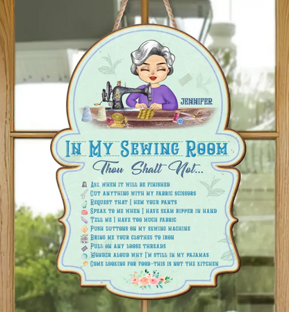Personalized Sewing Wooden  Sign - Gift Idea For Grandma/Sewing Lover - In My Sewing Room Thou Shalt Not...