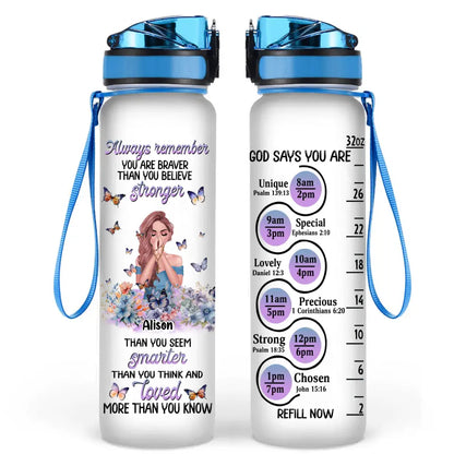 Personalized Girl Water Tracker Bottle - Gift Idea for Besties/Friends - Always Remember You Are Braver Than You Believe
