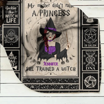 Personalized Witch Fleece Throw Blanket/Quilt - Halloween Gift Idea For Witch Lovers - My Mother Didn't Raise A Princess She Trained A Witch