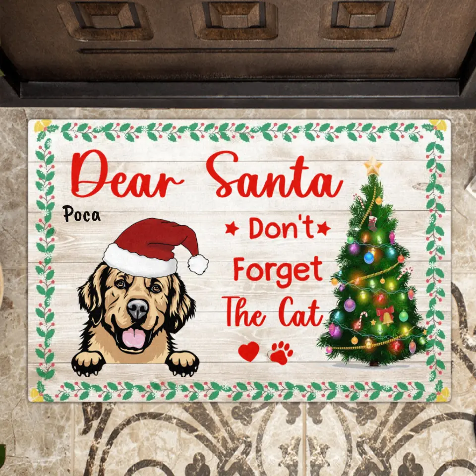 Personalized Leave Presents Doormat - Up to 4 Dogs - Christmas Gift For Dog Lover - Dear Santa Don't Forget The Cat