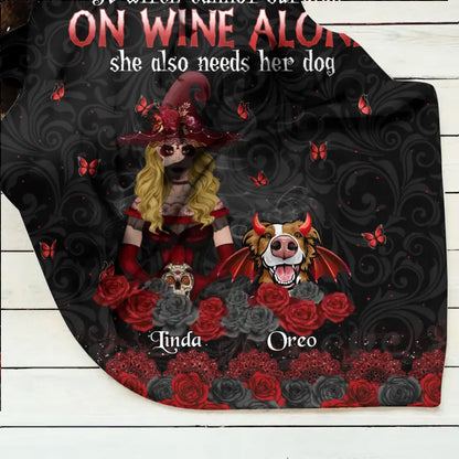 Personalized Witch Mom Fleece Throw Blanket/Quilt - Halloween Gift Idea for Witch Lovers/Pet Lovers - A Witch Can Not Survive On Wine Alone She Also Needs Her Dog