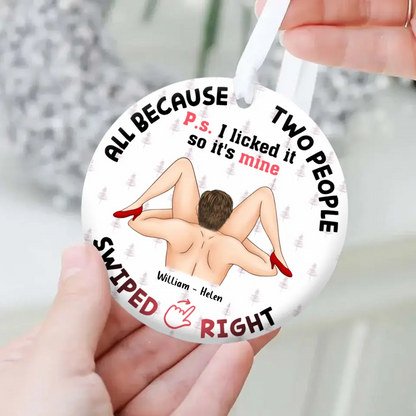 Personalized Swiped Right Couple Circle Wooden Ornament - Gift Idea For Couple - Gift To Him/Her - I Licked It So It's Mine