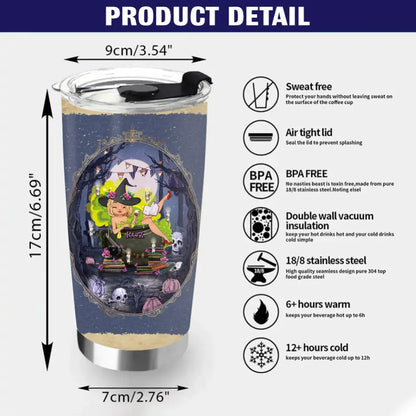 Personalized Witch Tumbler - Gift Idea For Witch/ Halloween/ Book Lover/ Friend - Drink Witch's Brew Read Books And Be Witchy