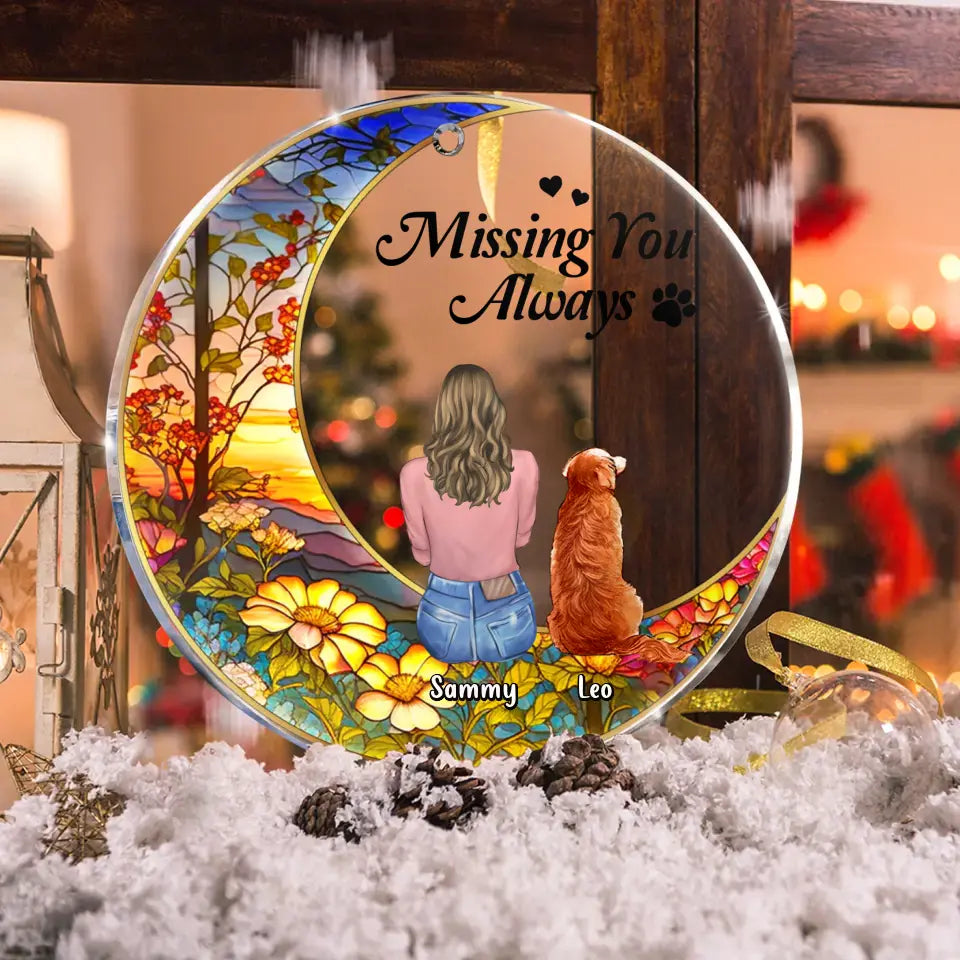 Personalized Memorial Pet Circle Acrylic Ornament - Up to 3 Pets - Memorial Gift Idea For Dog/Cat/Rabbit Owners - Missing You Always