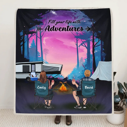 Personalized Camping Quilt/Fleece Throw Blanket - Full Option - Best Gift For Camping Lovers - Fill Your Life With Adventures