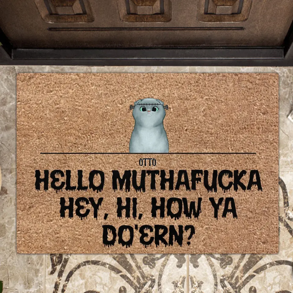 Personalized Pet Doormat - Up to 5 Dogs/Cats - Halloween Gift Idea for Dog/Cat Lovers - Hello Muthafucka