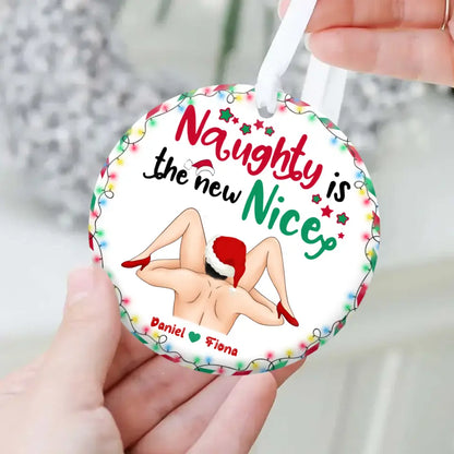 Personalized Couple Circle Wooden Ornament - Gift Idea For Couple/Christmas - Naughty Is The New Nice