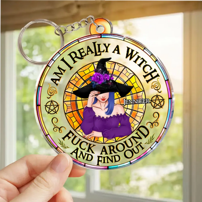 Personalized Witch Acrylic Keychain - Gift Idea For Halloween/Witch - Am I Really A Witch