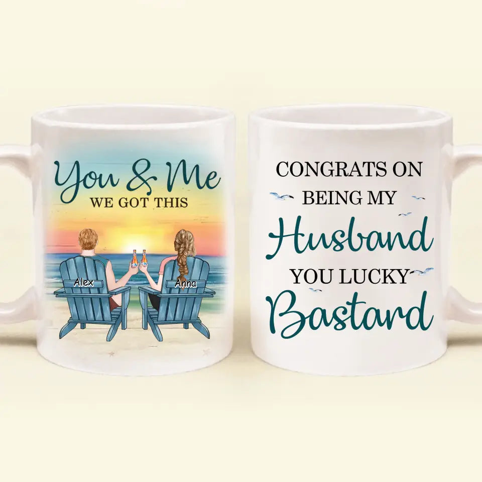 Personalized Couple Coffee Mug - Gift Idea for Couple/Him/Her - Anniversary Gift - Congrats On Being My Husband You Lucky Bastard